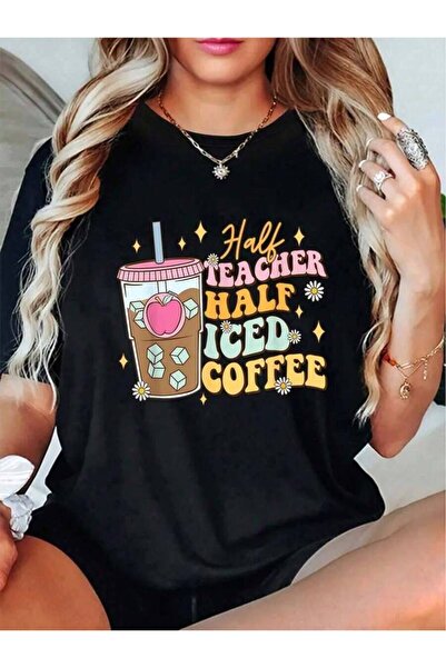 NOURAM 100% Cotton Casual Tshirt Teacher Half Iced Coffee Happy First Day Bac...