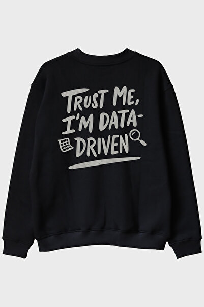 lofux Minimalist'I'M Data-Driven' Black Crew Neck Sweatshirt for Data Analysi...