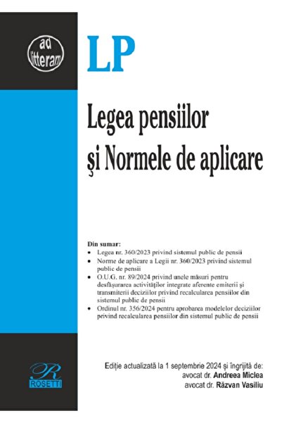 ROSETTİ Legea pensiilor si Normele de aplicare Act.1 septembrie 2024