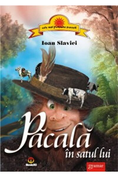 Gramar Pacala In Satul Lui - Ioan Slavici