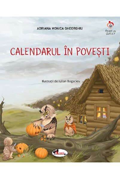 Aramis Calendarul in povesti - Adriana Monica Gheorghiu, Iulian Bogaciev