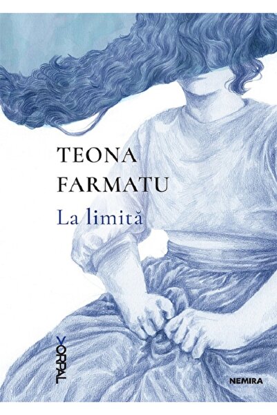 Nemira La limita - Teona Farmatu