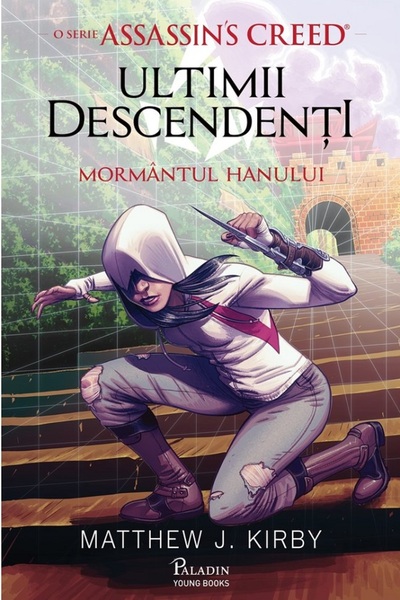 Paladin Assassin's Creed. Ultimii descendenti - Matthew J. Kirby