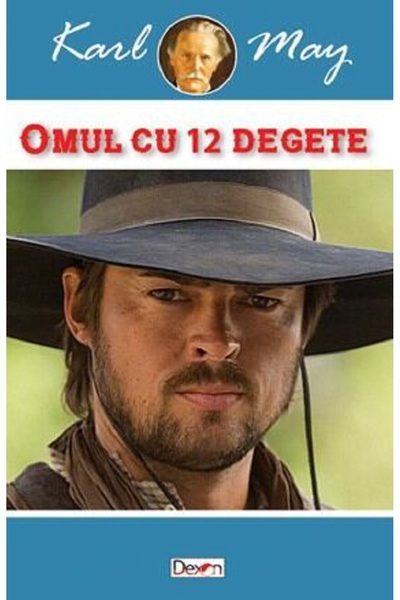 Dexon Omul cu 12 degete - Karl May