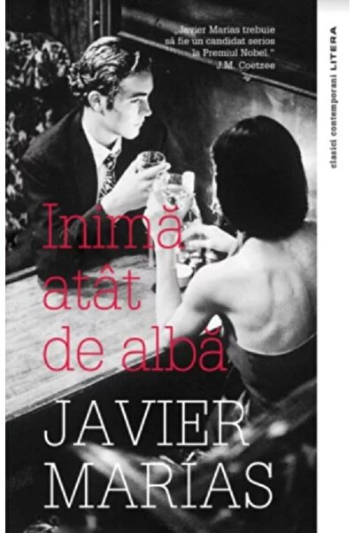 Litera Inima atat de alba - Javier Marias