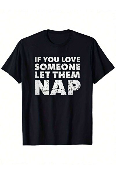 2BIR If You Love Someone Let Them Nap Graphic Tee| Black Short Sleeve Crew Ne...