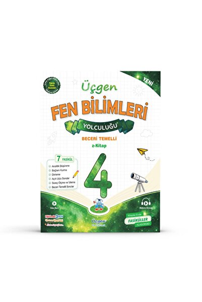 Üçgen Yayıncılık 4. Sınıf Beceri Temelli - FEN BİLİMLERİ Fasikülleri