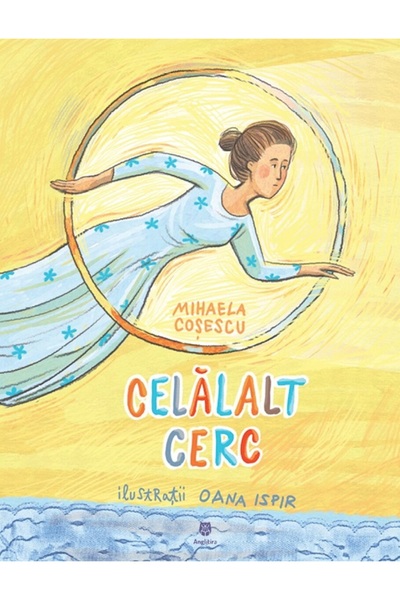ANGLITIRA Celalalt cerc - Mihaela Cosescu, Oana Ispir