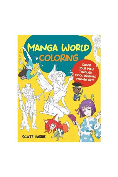 Walter Foster Publishing Lumea Manga: Colorează-ți calea prin artă manga orig...