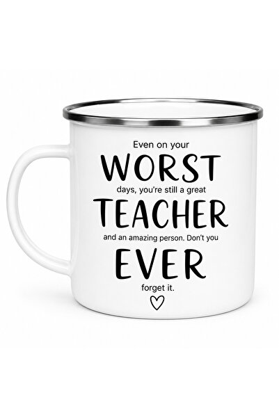 OEM Worst Teacher Ever enamel mug – Ironic Message, enameled metal, white