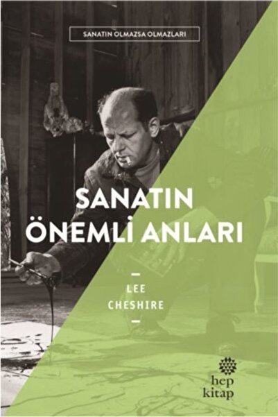 Karınca Yayınları Sanatın Önemli Anıları - Sanatın Olmazsa Olmazları