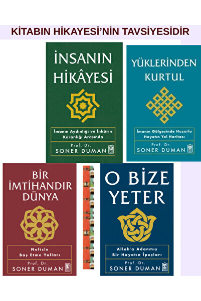 Timaş Yayınları İnsanın Hikâyesi, Bir İmtihandır Dünya, O Bize Yeter- Soner D...