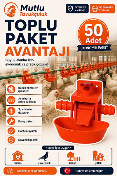 MUTLU TAVUKÇULUK Otomatik Akıllı Tavuk Civciv Suluğu Suluk 50 Adet Oynar Şeba...