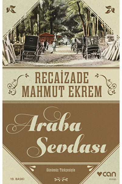 CAN Araba Sevdası (Günümüz Türkçesiyle)