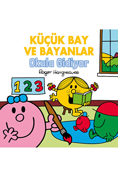 Doğan Çocuk Küçük Bay Ve Bayanlar Okula Gidiyor Doğan Çocuk Yayınları