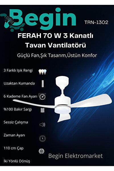 BEGİN Ferah 70w 3 kanatlı Led ışıklı uzaktan kumandalı tavan vantilatörü
