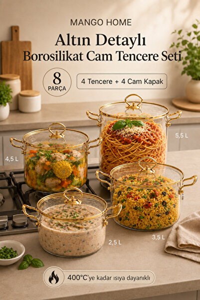 Mango Home Borosilikat Cam Tencere Seti 8 Parça - Ateşe ve Isıya Dayanıklı Pi...