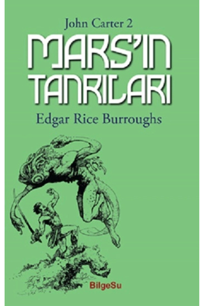 Bilgesu Yayıncılık Mars’ın Tanrıları - John Carter 2