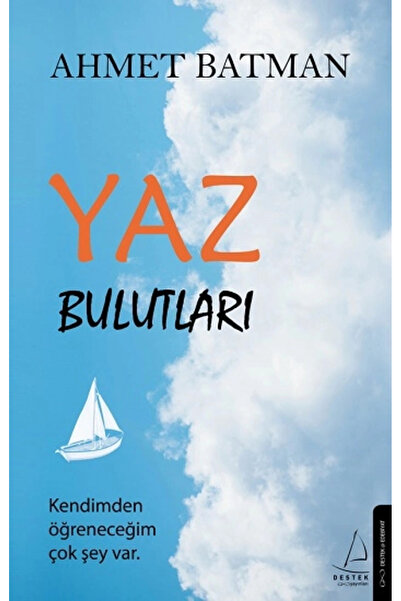 Destek Yayınları Yaz Bulutları / Ahmet Batman / / 9786254416736