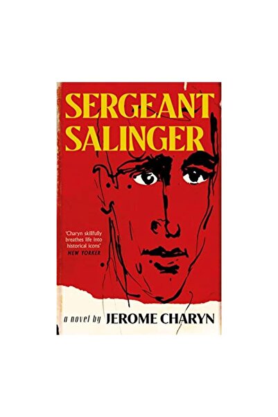 BEDFORD SQUARE PUBLISHERS Sergeant Salinger