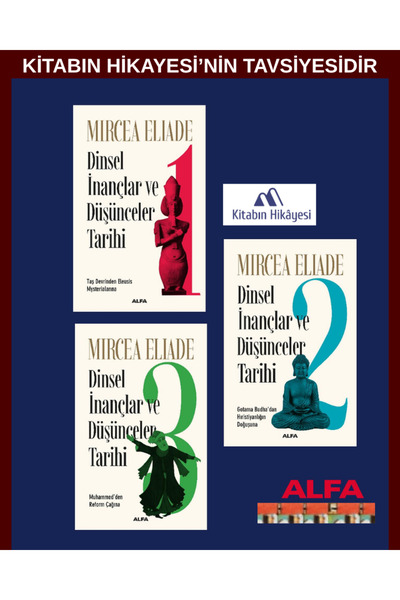Alfa Yayınları Dinsel İnançlar ve Düşünceler Tarihi 1-2-3 (3kitap)