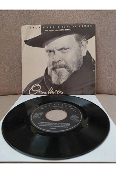 ORSON WELLES - I Know What It Is To Be Young - 1984 USA Basım ’lik -2.el