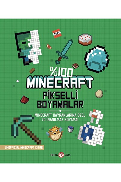 Beta Kids Yayınları Beta Kids %100 Mınecraft Pikselli Boyamalar - 70 İnanılma...