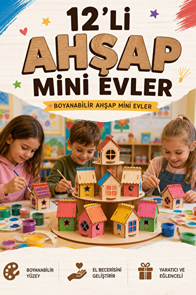 kutuTR 12’li Ahşap Mini Evler Boyanabilir MDF Hobi ve Etkinlik Seti Çocuk El ...