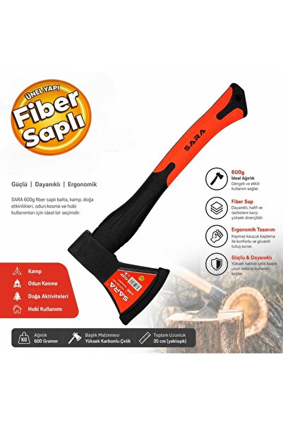 SARA S538 Fiber Saplı 600 Gram Keskin Sağlam Uçlu Odun Ağaç Kamp Baltası Balta