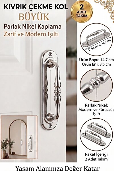 MEGAHOME STORE Lüks Parlak Nikel Büyük Boy Kıvrık Çekme Kol 14,7 cm - Sürgülü...