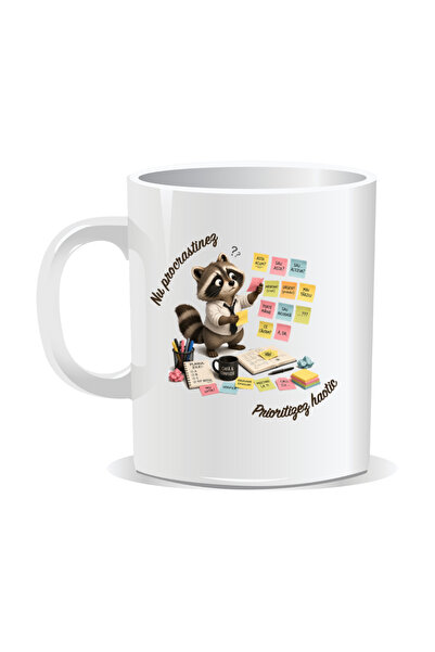 Mug Mania Cana personalizata cu mesaje pentru corporatisti, Nu procrastinez, prioritizez haotic, 330ml, Interior alb