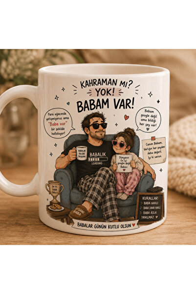 matizya “Kahraman mı? Yok! Babam Var!” Tasarımlı Seramik Kupa 330 ML | Babala...