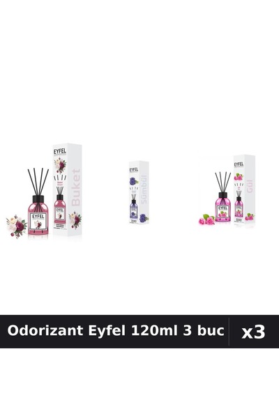 Eyfel Set 3 Odorizante Camera Betisoare 120ml - Bouquet, Zambile, Trandafir