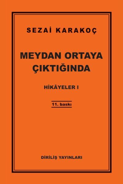 Diriliş Yayınları Hikayeler 1 - Meydan Ortaya Çıktığında