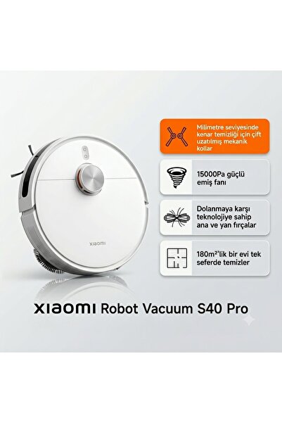 Xiaomi Robot Vacuum S40 Pro 15000 Pa Emiş Gücü Akıllı Robot Süpürge (Xiaomi T...