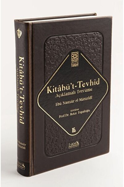 İsam Yayınları Kitabü't-Tevhid - Açıklamalı Tercüme