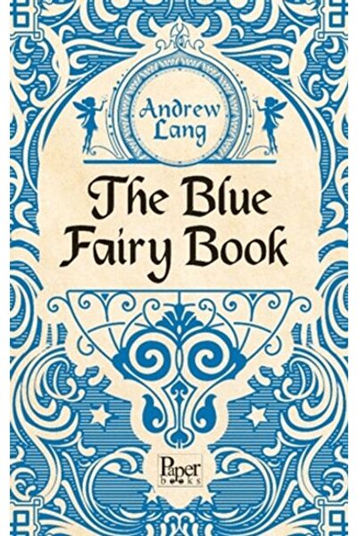 PAPER BOOKS The Blue Fairy Book