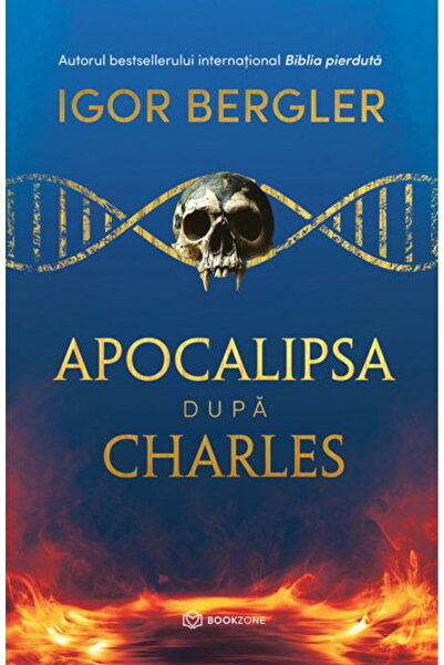Editura Bookzone Apocalipsa dupa Charles