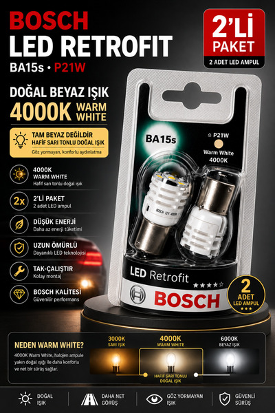 Bosch P21W 4000K Warm White LED Retrofit BA15s 12V Doğal Beyaz Işık LED Ampul...