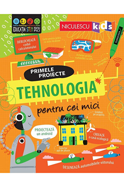 Editura Niculescu Proiecte Primare. Tehnologie pentru cei mici, Alice James, ...