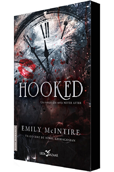 Editura Corint Hooked (A Novel from the Never After Series), Emily Mcintire -...