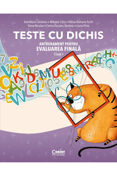 Editura Corint Teste cu cheie. Preparare pentru examenul final - Clasa 1, Ana...