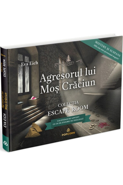 Editura Casa Agresorul lui Moș Crăciun - Colecția Escape Room, Eva Eich - Edi...