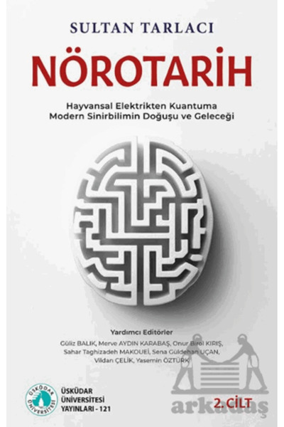 Üsküdar Üniversitesi Yayınları Nörotarih - 2