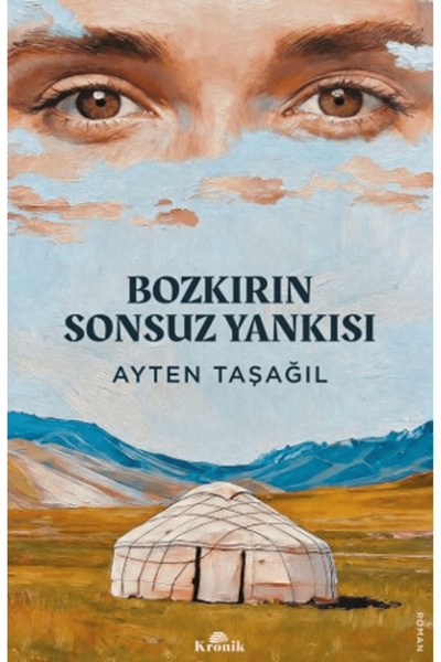 Kronik Kitap Bozkırın Sonsuz Yankısı