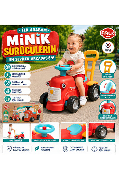 Cici Oyuncak Falk Maurice İlk Arabam Bingit Traktör İtmeli Binmeli Oyuncak Ar...