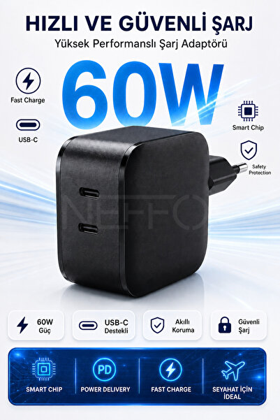 NEFFO 60W Çift Portlu USB-C Girişli Akıllı Hızlı Şarj Adaptörü
