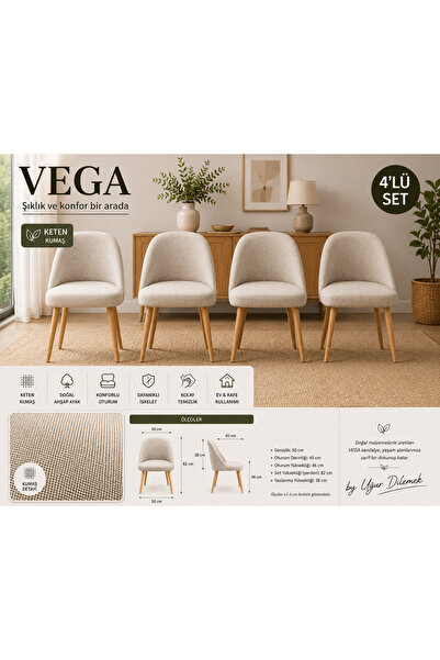 arge demo Vega Yemek Masası Sandalyesi Keten Kumaş (4 adet)