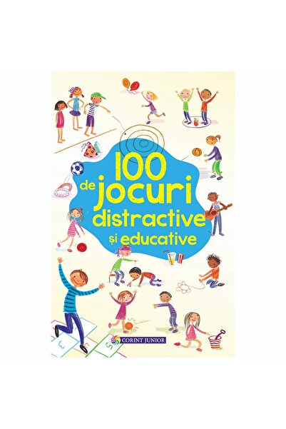 Corint Carte Editura Corint, 100 de jocuri distractive si educative, Rebecca ...