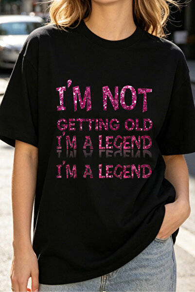 Fleck تي شيرتات نسائية بطبعة I M Not Getting Old I M A Legend Glitter Text Fa...
